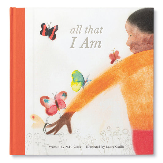 ALL THAT I AM Childrens Book